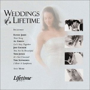 Weddings Of A Lifetime/Weddings Of A Lifetime@Exciters/Flamingos/Gaye/John@Supremes/Everett/White/Jones
